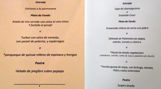 Uma ideia de como eram os menus. Sempre havia a opção extra de entradas de salada ou sopa do dia.