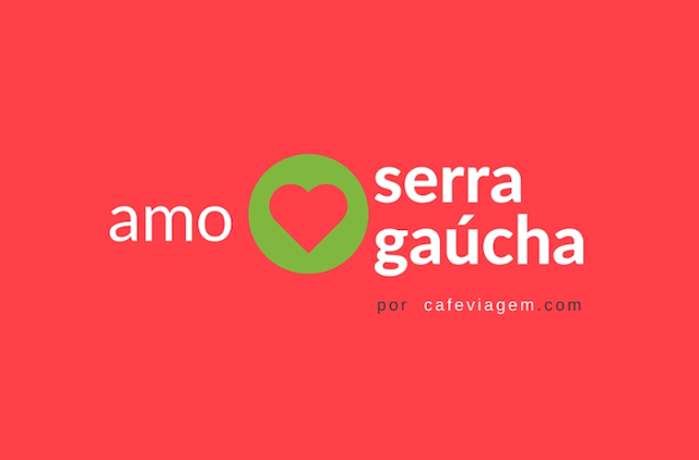 Amo Serra Gaucha Guia